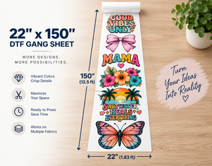 22x150 inch custom DTF gang sheet transfer - ready to heat press onto shirts and hoodies